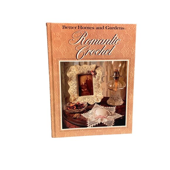 Better Homes & Gardens Romantic Crochet Book - 80 Victorian Patterns & Designs - Picture 1 of 3